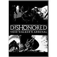 Dishonored DLC 3 - Void Walker &#39;s Arsenal - Hra na PC