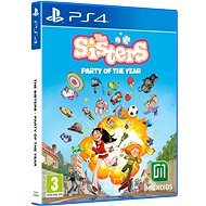 The Sisters: Party of the Year - PS4 - Console Game