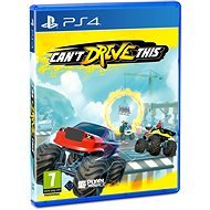 Cant Drive This – PS4 - Hra na konzolu