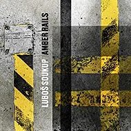 Soukup Luboš: Amber Rails - Music CD