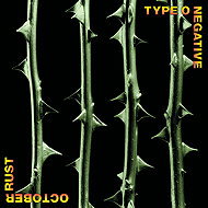 Type O Negative: October Rust (Rocktober 2026) - LP Record