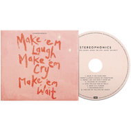 Stereophonics: Make 'em Laugh, Make 'em Cry, Make 'em Wait - Music CD