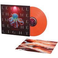 Garbage: Let All That We Imagine Be The Light (Orange Coloured) - LP Record