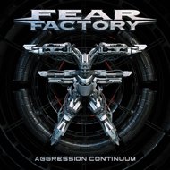 Fear Factory: Aggresion Continuum - LP Record