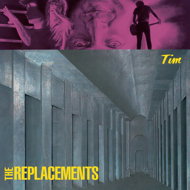 Replacements: Tim - Music CD
