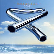 Oldfield Mike: Tubular Bells 2003 - Music CD