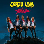 Crazy Lixx: Thrill Of A Bite - Music CD