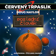Naylor Dough: Red Dwarf 3: The Last Man - CD Audiobooks