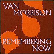 Morrison Van: Remembering Now - Music CD