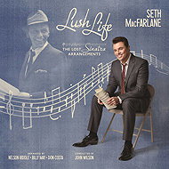 Macfarlane Seth: Lush Life: The Lost Sinatra - Music CD