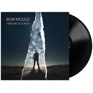 Mould Bob: Here We Go Crazy - LP Record