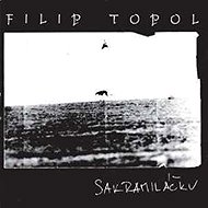 Topol Filip: Sakramiláček - LP Record
