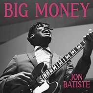 Batiste Jon: Big Money - Music CD