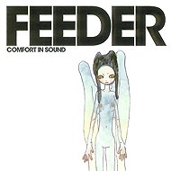 Feeder: Comfort in Sound (Expanded Edition) - Music CD