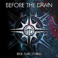 Before The Dawn: Cold Flare Eternal - Music CD