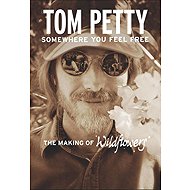 Petty Tom: Somewhere You Feel Free - Blu-ray Film