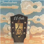 Cale J. J.: Troubadour - Music CD