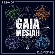 Gaia Messiah: Elements / Best of - Music CD
