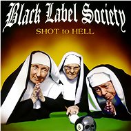 Black Label Society: Shot to Hell - Music CD