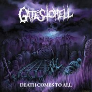 Gates To Hell: Death Comes To All - LP Record