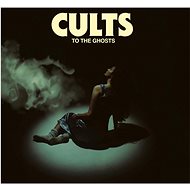 Cults: To The Ghosts - LP Record