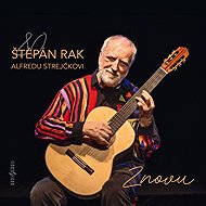 Rak Štěpán: Štěpán Rak to Alfred Strejček: Again - Music CD