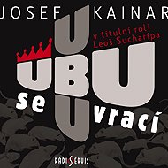 Leoš Suchařípa, Jan Vondráček: Kainar: Ubu returns - Music CD