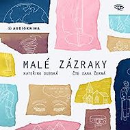 Dubská Kateřina: Small miracles - CD Audiobooks