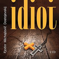 Jan Hartl: Dostoevsky: The Idiot - Music CD