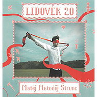 Štrunc Matěj Metoděj: Lidověk 2.0 - Music CD