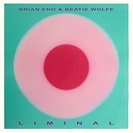 Eno Brian, Wolfe Beatie: Liminal - LP Record