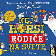 Walliams David: The worst parents in the world - CD Audiobooks