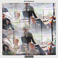Charlatans: We Are Love - Music CD