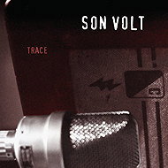 SON VOLT: Trace (RSD 2025) - LP Record