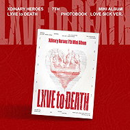 Xdinary Heroes: LXVE To DEATH (Love Sick Version) - Music CD