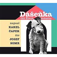 Čapek Karel: Dášeňka - CD Audiobooks