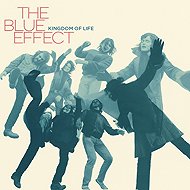 The Blue Effect: Kingdom Of Life - LP Record