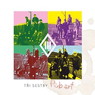 Three Sisters: Pub Art - LP Record