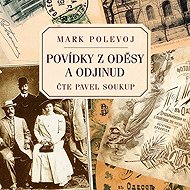 Polevoj Mark: Stories from Odessa and elsewhere - CD Audiobooks