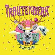 Trautenberk: The terror of the jays - Music CD