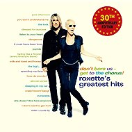 Roxette: Don't Bore Us-Get To The Chorus! - Music CD