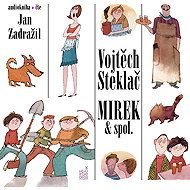 Steklač Vojtěch: Mirek & spol - CD Audiobooks