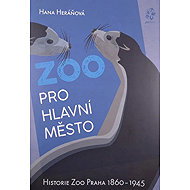 Zoo pro hlavní město - 