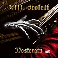 XIII. CENTURIES: Nosferatu Lives - Music CD