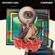 Mother's Cake: Cyberfunk! - LP Record