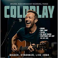 Coldplay: Bigger, Stronger, Live 2000 - Music CD