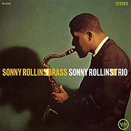 Rollins Sonny: Brass/Trio - LP Record