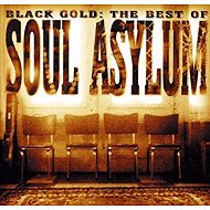 Soul Asylum: Black Gold - Music CD