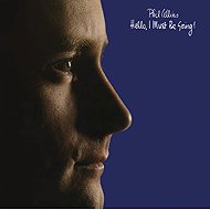 Collins Phil: Hello I Must Be Going - Music CD