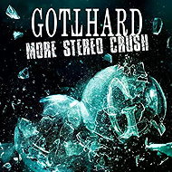 Gotthard: More Stereo Crush - Music CD